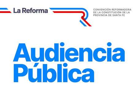 Audiencia pública por los régimenes muncipales en la reforma constitucional de Santa Fe