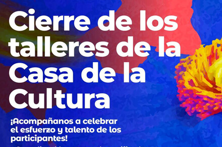 Flyer del cierre anual de los talleres de la Casa de la Cultura de Villa Ocampo con muestras artísticas y presentaciones culturales