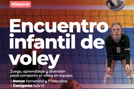 Flyer Encuentro Infantil de Vóley en el Club ARNO organizado por la Municipalidad de Villa Ocampo para categoría Sub 13