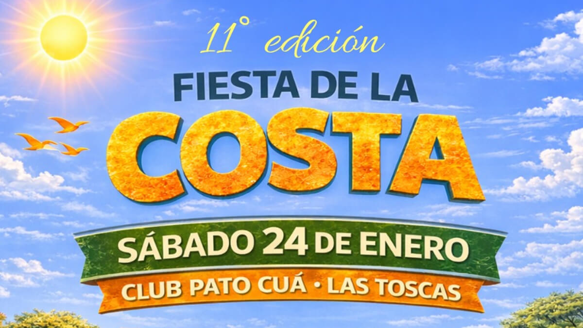 Flyer oficial de la 11° Fiesta de la Costa en Las Toscas, evento cultural regional con música y tradiciones costeras