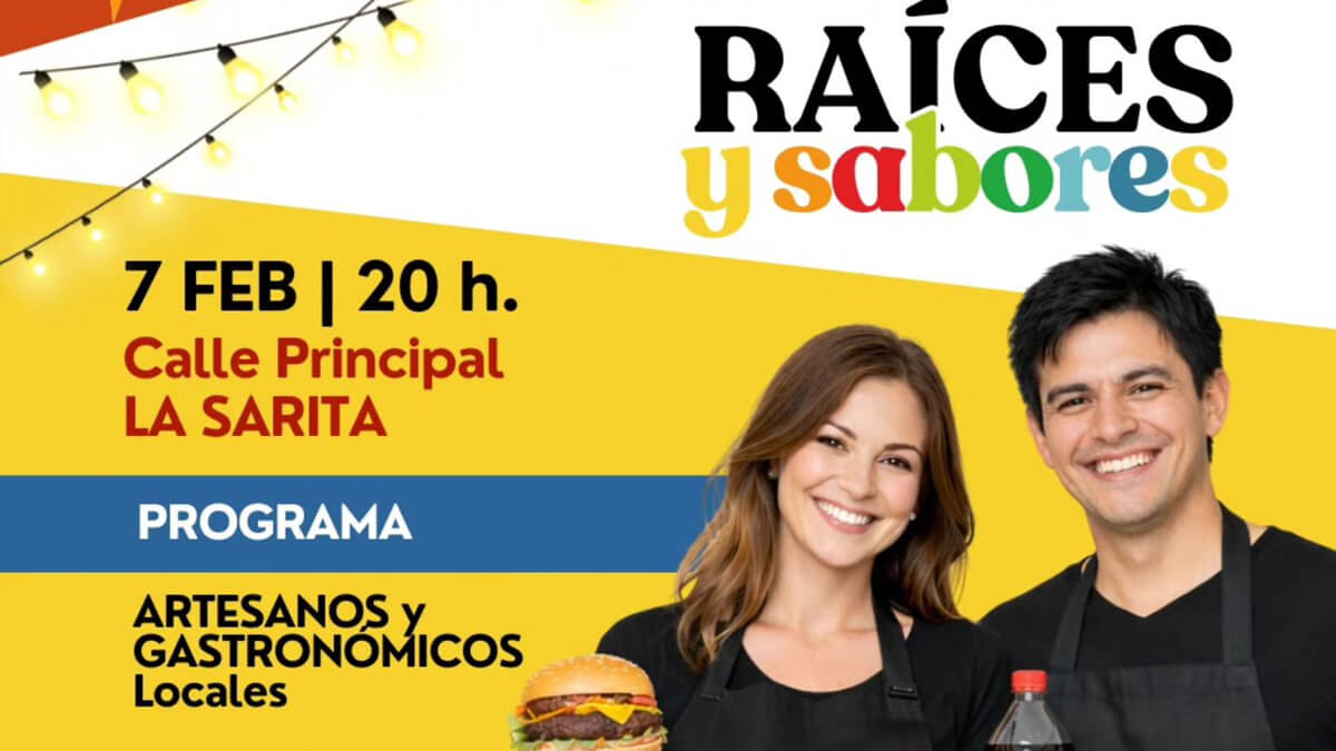 Flyer del evento 2º Feria Regional “Raíces y Sabores” en La Sarita, artesanía y gastronomía local