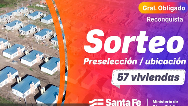 Flyer oficial del sorteo de 57 viviendas en Reconquista que se realizará este miércoles desde Lotería de Santa Fe